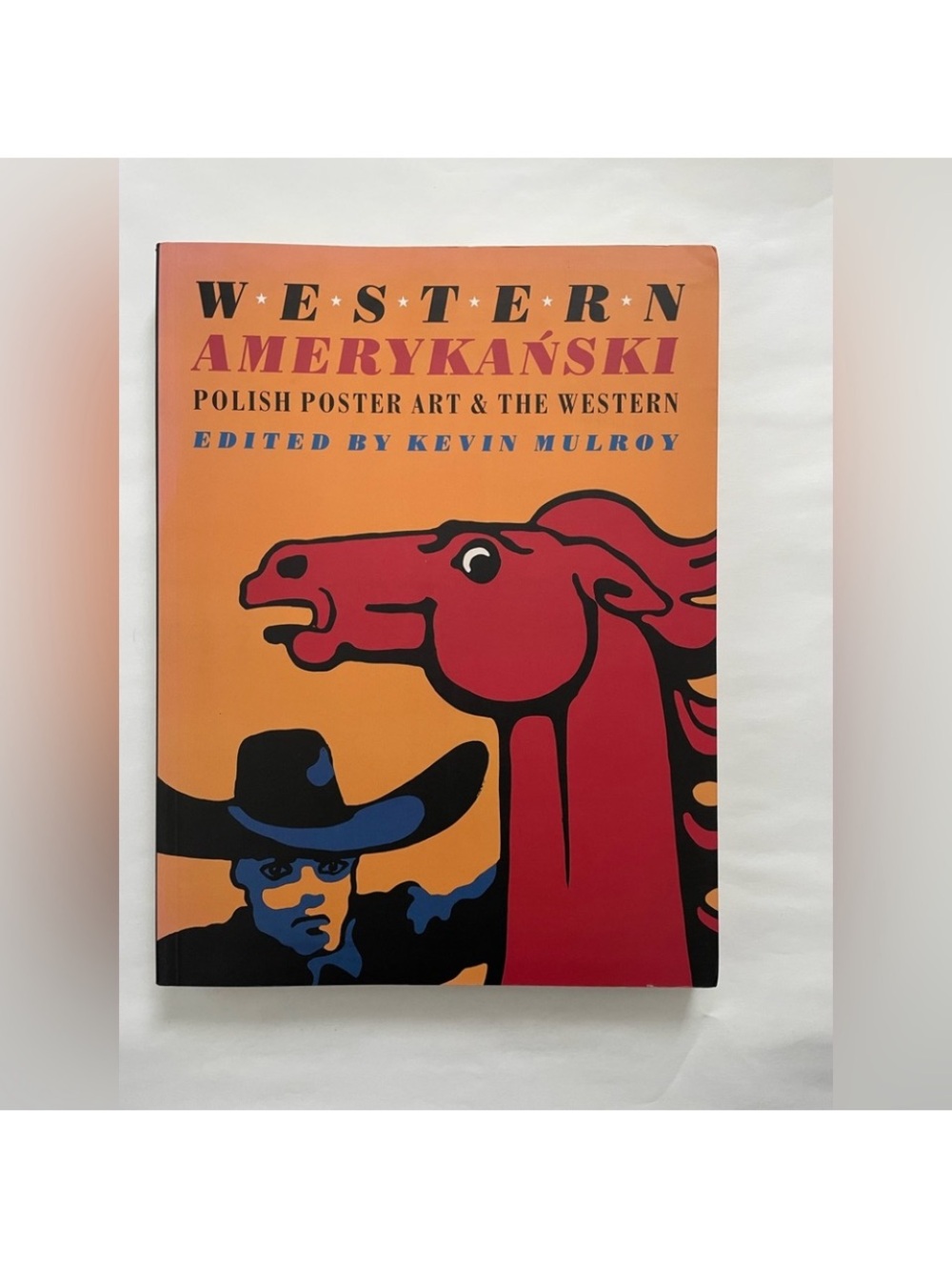 Western amerykanski:polish
poster art & the western book by kevin mulroy